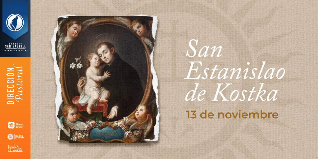 13 de noviembre San Estanislao Kostka Colegio San Gabriel